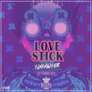 Love Stick (Extended Mix)