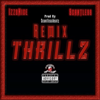 THRILLZ (REMIX)