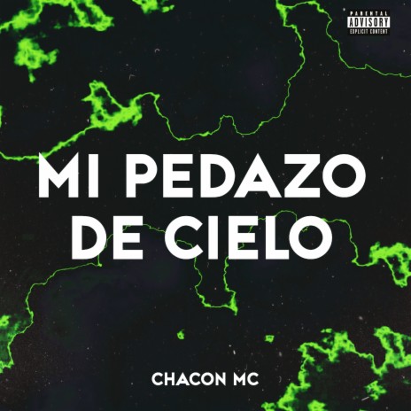 Mi Pedazo De Cielo | Boomplay Music