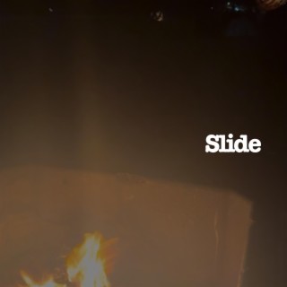 Slide lyrics | Boomplay Music