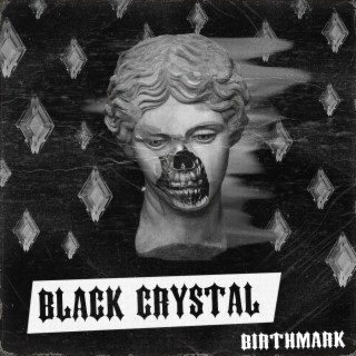 Black Crystal