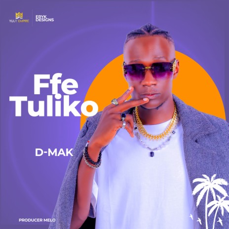 Ffe Tuliko | Boomplay Music