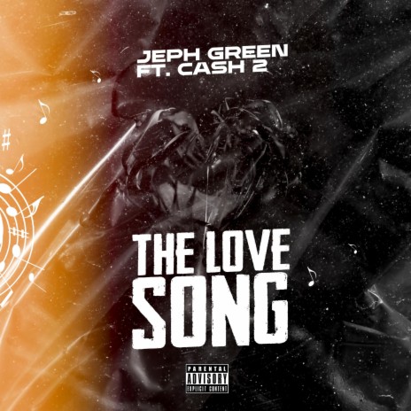 The Love Song ft. Cashtwo | Boomplay Music