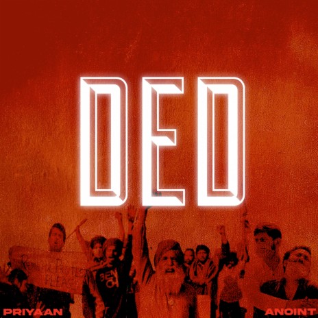 Ded ft. Anoint | Boomplay Music