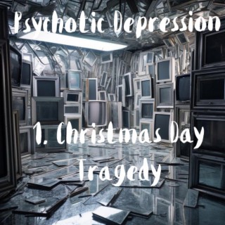 Christmas Day Tragedy