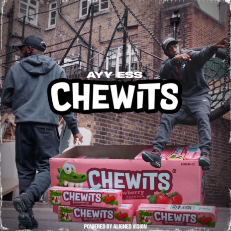 Chewits ft. Ayy Ess | Boomplay Music