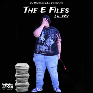 The E Files