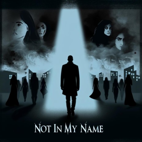 Not in my name