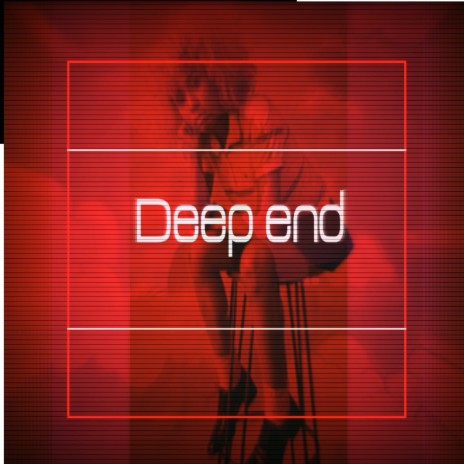 Deep End | Boomplay Music