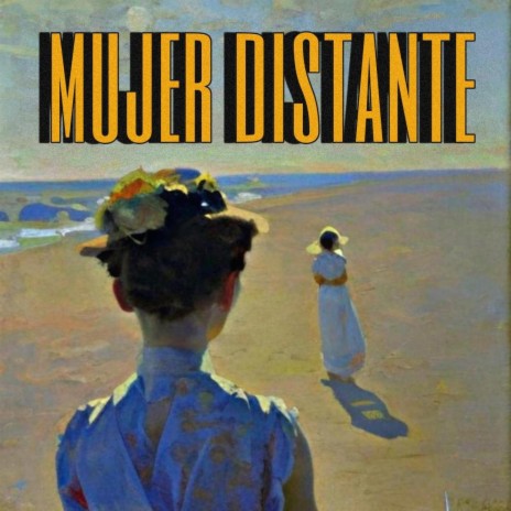 Mujer Distante | Boomplay Music