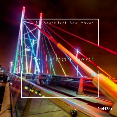 The Urban Beat (Original Mix) ft. Dj Soul Havok | Boomplay Music