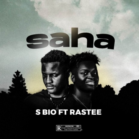 Saha ft. RASTEE | Boomplay Music