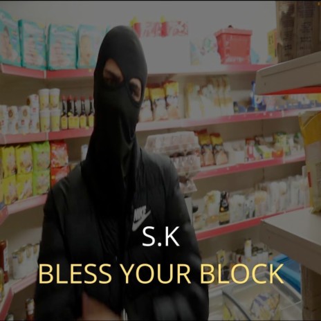 Bless Your Block