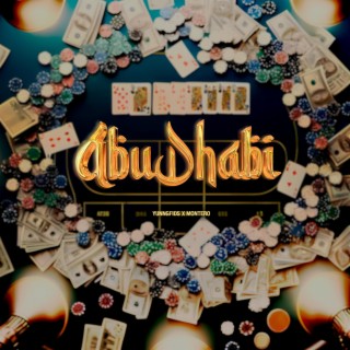 Abu Dhabi ft. Montero lyrics | Boomplay Music