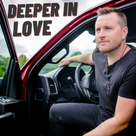 Deeper In Love | Boomplay Music