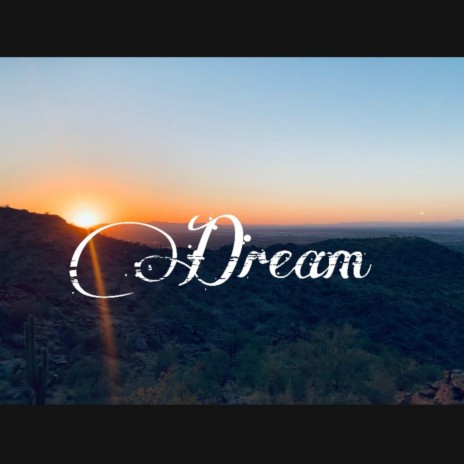 Dream | Boomplay Music