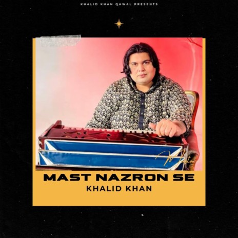 Mast Nazron Se | Boomplay Music