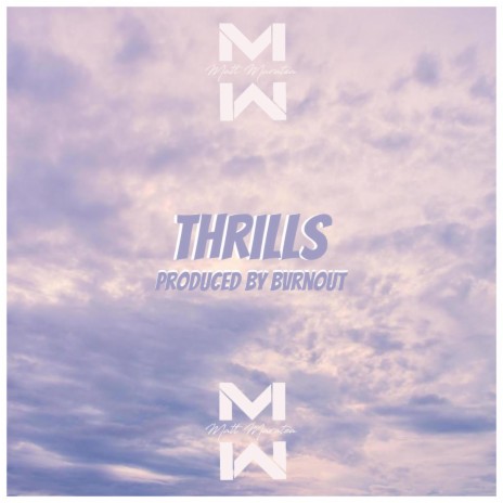 THRILLS | Boomplay Music