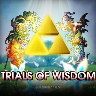 Trials Of Wisdom