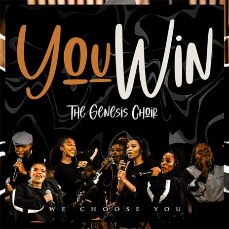 You Win ft. Wandile Nkambule, uKhanyisile & Ndumi Mnguni | Boomplay Music
