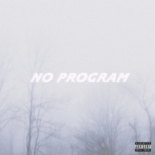 No Program