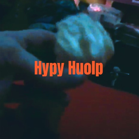 Hypy Huolp | Boomplay Music