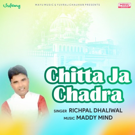 Chitta Ja Chadra | Boomplay Music