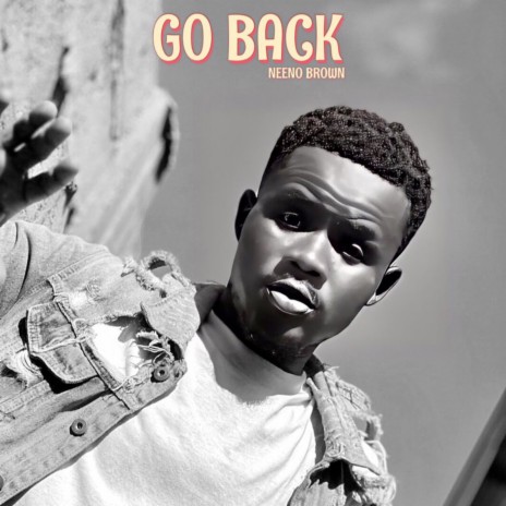 Go Back | Boomplay Music