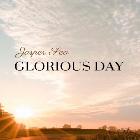 Glorious Day Single | Boomplay Music