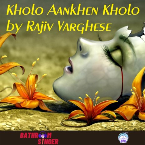 Kholo Aankhen Kholo ft. Rhythm | Boomplay Music