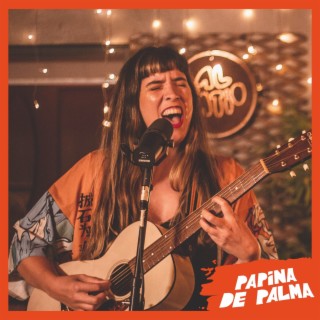 Papina de Palma al Patio #4 (En Vivo)