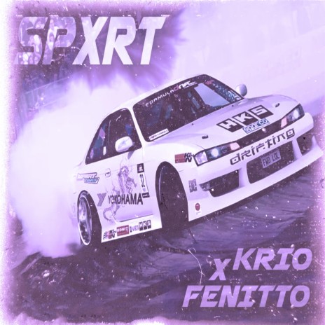 SPXRT ft. FENITTO