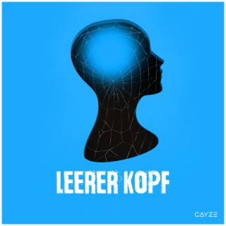 Leerer Kopf lyrics | Boomplay Music