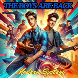 The Boys Are Back (Audio Version)