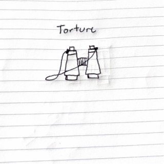 Torture lyrics | Boomplay Music