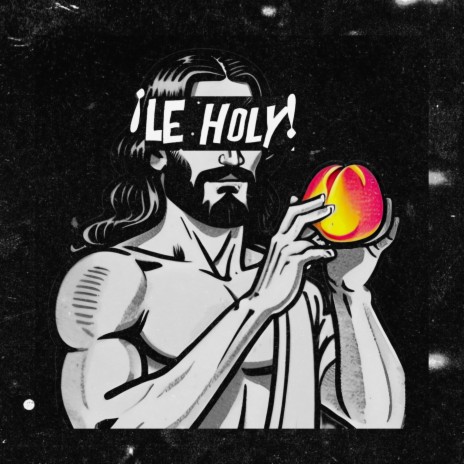 ¡Le Holy! (Radio Edit) ft. Audrey V. & Jennifair | Boomplay Music