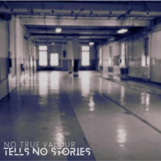 Tell No Stories