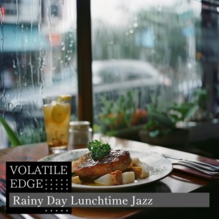 Rainy Day Lunchtime Jazz