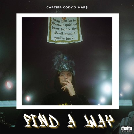 Find A Way ft. Mar$ | Boomplay Music