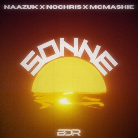 Sonne ft. nochris & mcmashie | Boomplay Music