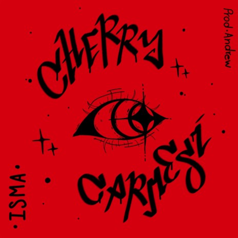 CHERRY CARMESÍ ft. Andrew | Boomplay Music