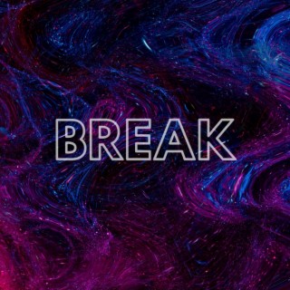 Break