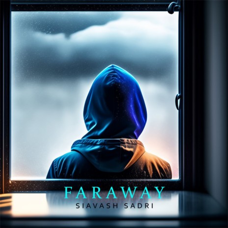 Faraway | Boomplay Music