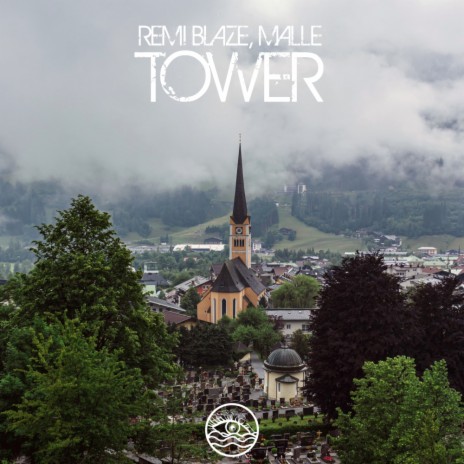 Tower (Original Mix) ft. Malle | Boomplay Music