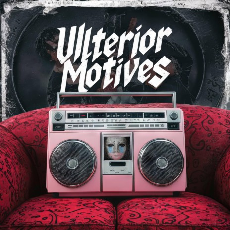 Ulterior Motives (EKT) ft. Deuce | Boomplay Music