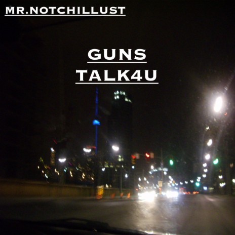 GUNS TALK4U