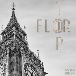 Top Floor lyrics | Boomplay Music