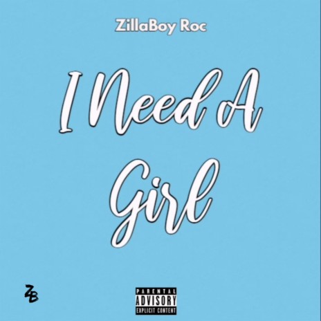 I Need A Girl | Boomplay Music
