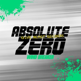 Absolute Zero (From WIND BREAKER)