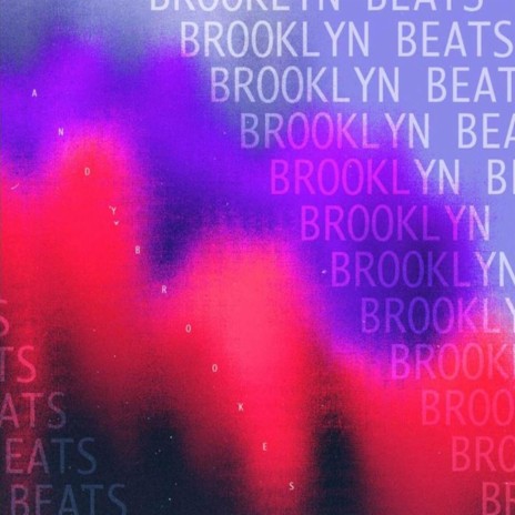 BROOKLYN BEAT (2) | Boomplay Music